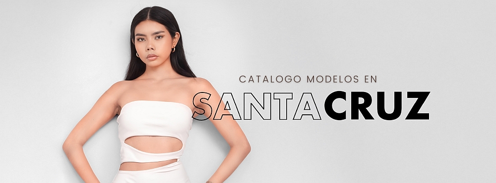 Modelos en Santa Cruz - Agencia de modelos - Social Model Art